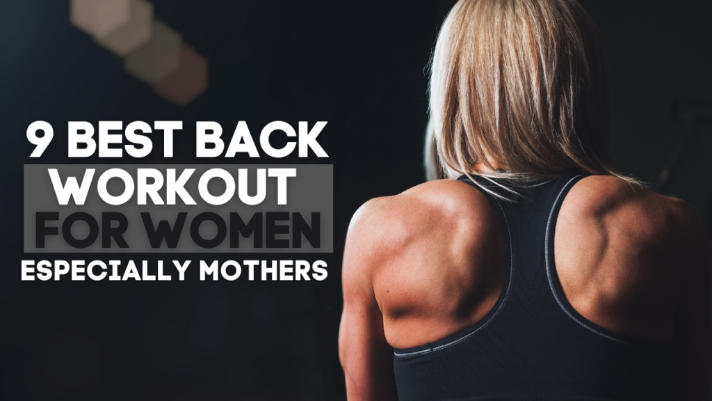 Back Workouts Best For Women