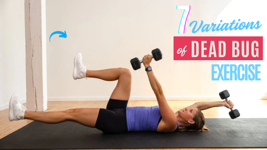 7 Must-Try Variations of the Dead Bug Exercise