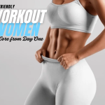 Beginner-Friendly Abs Workout for Women – Build Your Core Confidence from Day One
