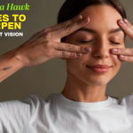 Eyes Like a Hawk: 6 Daily Moves That Sharpen Focus & Night Vision
