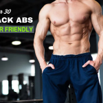 How To Get Six Pack Abs for Men Over 30 – Beginner Friendly At Home (7 Simple Exercises)